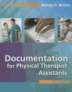 Documentation for Physical Therapist Assistants