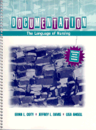Documentation: The Language of Nursing