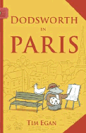 Dodsworth in Paris - Egan, Tim