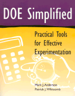 DOE Simplified: Practical Tools for Effective Experimentation
