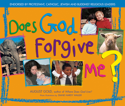 Does God Forgive Me? - Gold, August, and Waller, Diane Hardy (Photographer)
