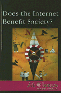 Does the Internet Benefit Society?