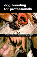 Dog Breeding for Professionals