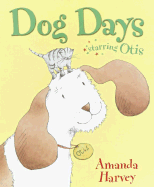 Dog Days: Starring Otis - 