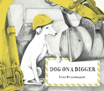 Dog on a Digger - 