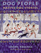 Dog People: Native Dog People