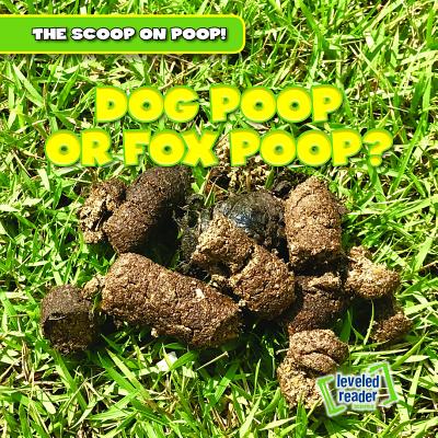 Dog Poop or Fox Poop? - Fittleworth, George