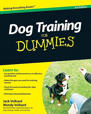 Dog Training for Dummies - Volhard, Jack, and Volhard, Wendy