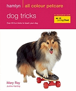 Dog Tricks: Hamlyn All Colour Pet Care