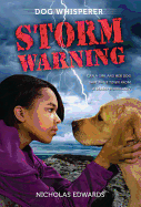 Dog Whisperer: Storm Warning: Storm Warning