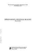Dogen Kigen, Mystical Realist