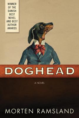 Doghead - Ramsland, Morten, and Nunnally, Tiina (Translated by)