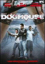 Doghouse - Jake West