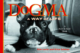 Dogma: A Way of Life