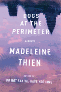 Dogs at the Perimeter