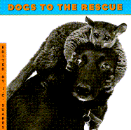 Dogs to the Rescue - Suares, Jean-Claude