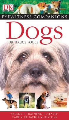 Dogs - Fogle, Bruce, Dr., V