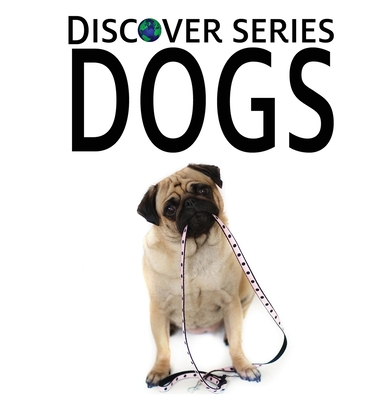 Dogs - Xist Publishing