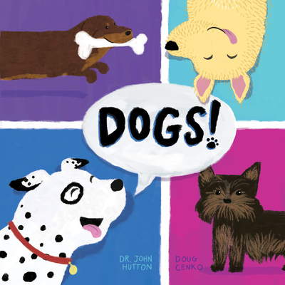 Dogs! - Hutton, John, Dr.