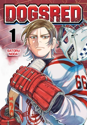 Dogsred, Vol. 1 - Noda, Satoru