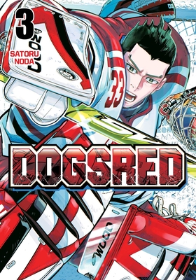 Dogsred, Vol. 3 - Noda, Satoru