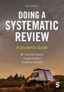 Doing a Systematic Review: A Students Guide