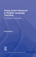 Doing Action Research in English Language Teaching: A Guide for Practitioners