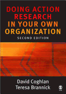 Doing Action Research in Your Own Organization