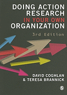 Doing Action Research in Your Own Organization
