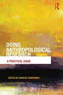 Doing Anthropological Research: A Practical Guide