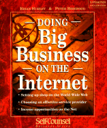Doing Big Business on the Internet (Self-Counsel Business Series)