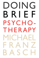 Doing Brief Psychotherapy