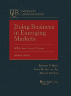 Doing Business in Emerging Markets: A Transactional Course