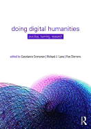Doing Digital Humanities: Practice, Training, Research