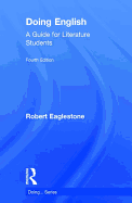Doing English: A Guide for Literature Students