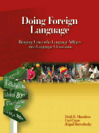 Doing Foreign Language: Bringing Concordia Language Villages Into Language Classrooms