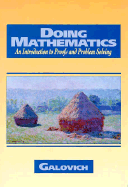 Doing Mathematics: An Introduction to Proofs and Problem-Solving - Galovich, Steven