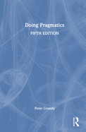 Doing Pragmatics