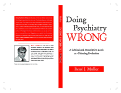 Doing Psychiatry Wrong: A Critical and Prescriptive Look at a Faltering Profession