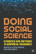 Doing Social Science: Evidence and Methods in Empirical Research