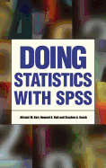 Doing Statistics with SPSS