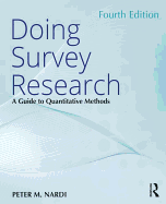 Doing Survey Research: A Guide to Quantitative Methods