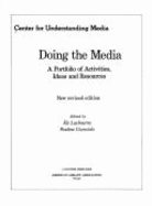 Doing the Media: A Portfolio of Activities, Ideas, and Resources