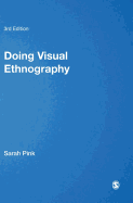 Doing Visual Ethnography