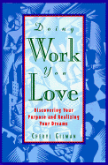 Doing Work You Love