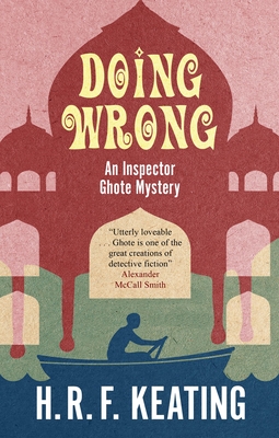 Doing Wrong - Keating, H. R. F., and Khan, Vaseem (Introduction by)