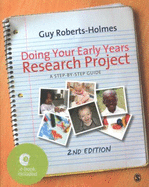 Doing Your Early Years Research Project: A Step by Step Guide