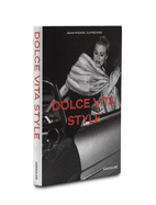 Dolce Vita Style