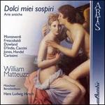 Dolci miei sospiri: Arie antiche