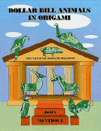Dollar Bill Animals in Origami
